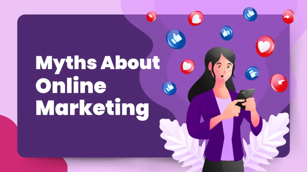 myths about online marketing